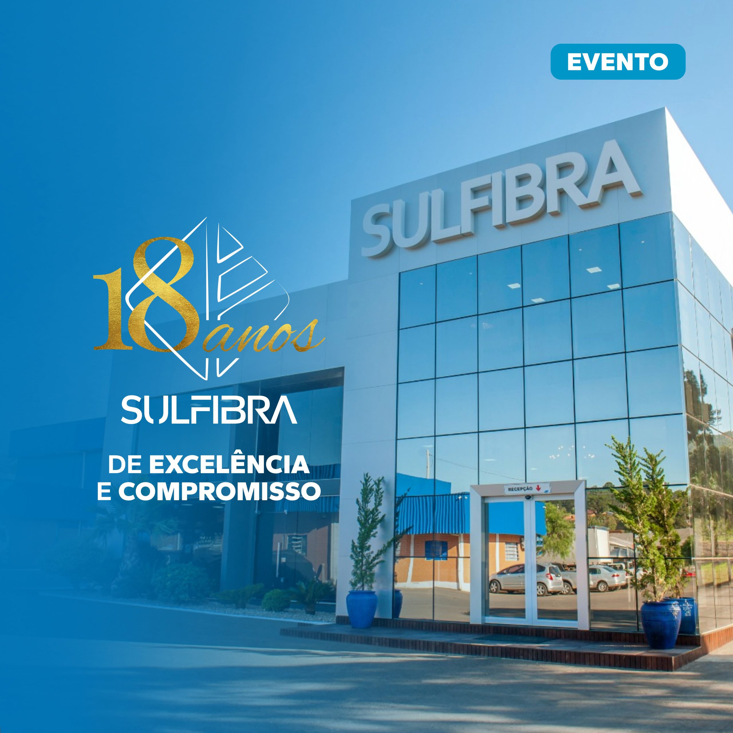 18 Anos de Excelência e Compromisso: A Jornada da Sulfibra